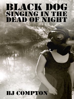 cover image of Black Dog Singing in the Dead of Night